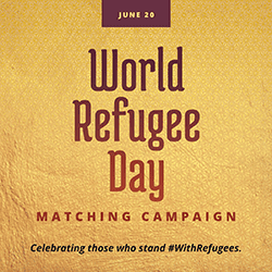 June 20: World Refugee Day Matching Campaign - Celebrating those who stand #WithRefugees