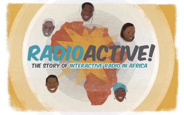 Radioactive! The Story of Interactive Radio in Africa