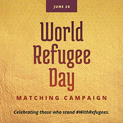 June 20: World Refugee Day Matching Campaign - Celebrating those who stand #WithRefugees