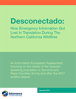 Cover: Desconectado: How Emergency Information Got Lost in Translation During the Northern California Wildfires