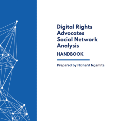 Report cover: Digital Rights Advocates Social Network Analysis.