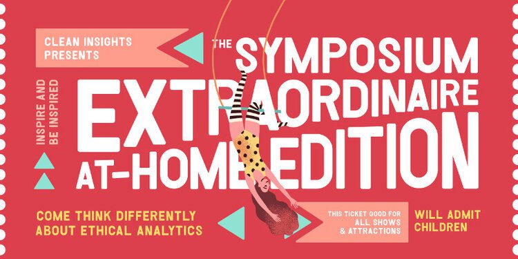 Ticket - Symposium Extraordinaire at-home edition.