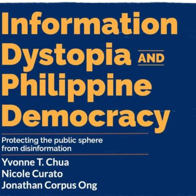 Information Dystopia and Philippine Democracy