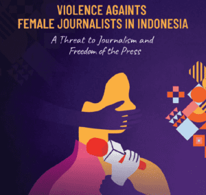 Violence Against Female Journalists In Indonesia