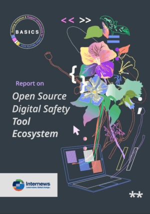 BASICS Report on Open Source Digital Safety Tool Ecosystem