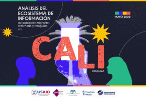 Análisis del Ecosistema de Información de población migrante, retornada y refugiada en Cali, Colombia 2022