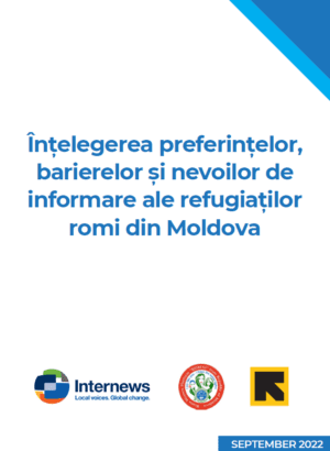 (Romanian) Understanding the Information Ecosystem: Roma Refugees in Moldova