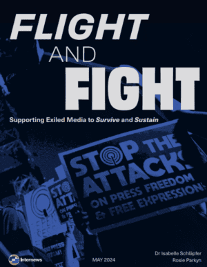 Flight and Fight: Supporting Exiled Media to Survive and Sustain