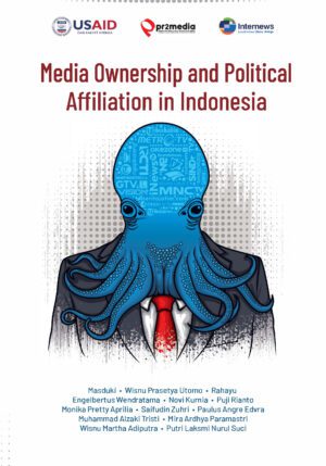 Understanding Media Ownership & Political Affiliation in Indonesia